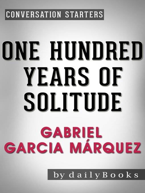 Title details for One Hundred Years of Solitude by Daily Books - Wait list
